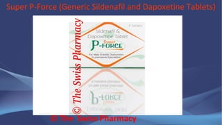 Commander Du Super P-force Generique